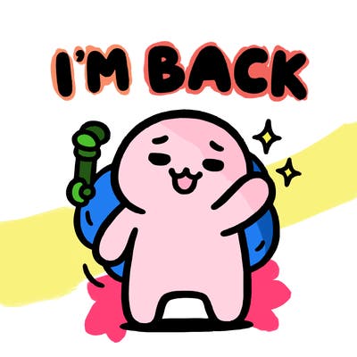i'm back
