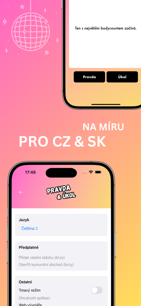 Pravda nebo Úkol (CZ&SK) - Mobile app screenshots of the Pravda nebo Ukol truth or dare game showing a question prompt and settings menu in Czech.