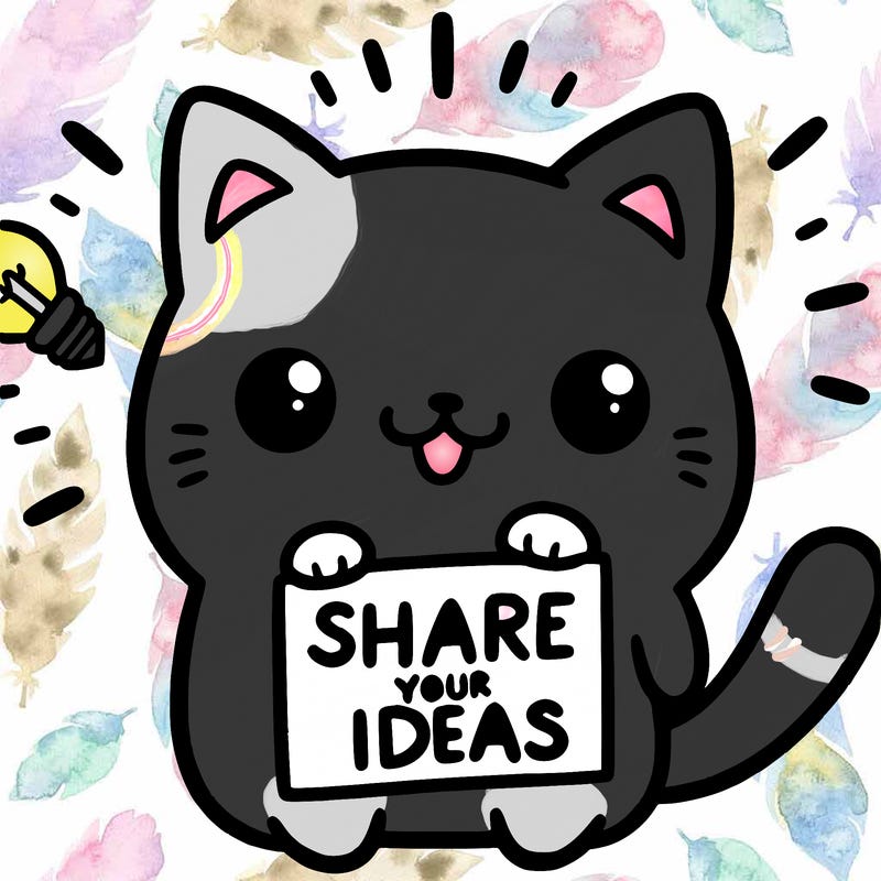 a cute cat saying share your ideas