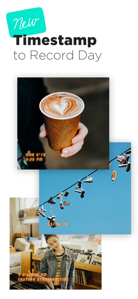 Candy Camera - A showcase of Candy Camera's new timestamp feature on aesthetic photos including a coffee cup, hanging shoes, and a person in a music store.