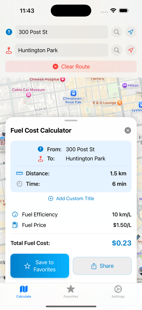 FuelCost app interface displaying a trip calculation from 300 Post St to Huntington Park including distance, time, and a total fuel cost of $0.23.