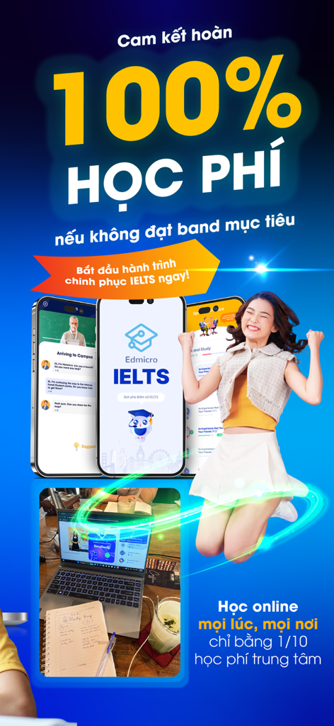 Edmicro IELTS - Edmicro IELTS app promotional banner featuring a 100% tuition refund guarantee and online learning interface.