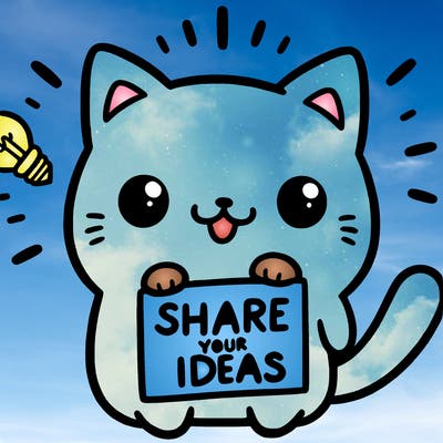a cute cat saying share your ideas
