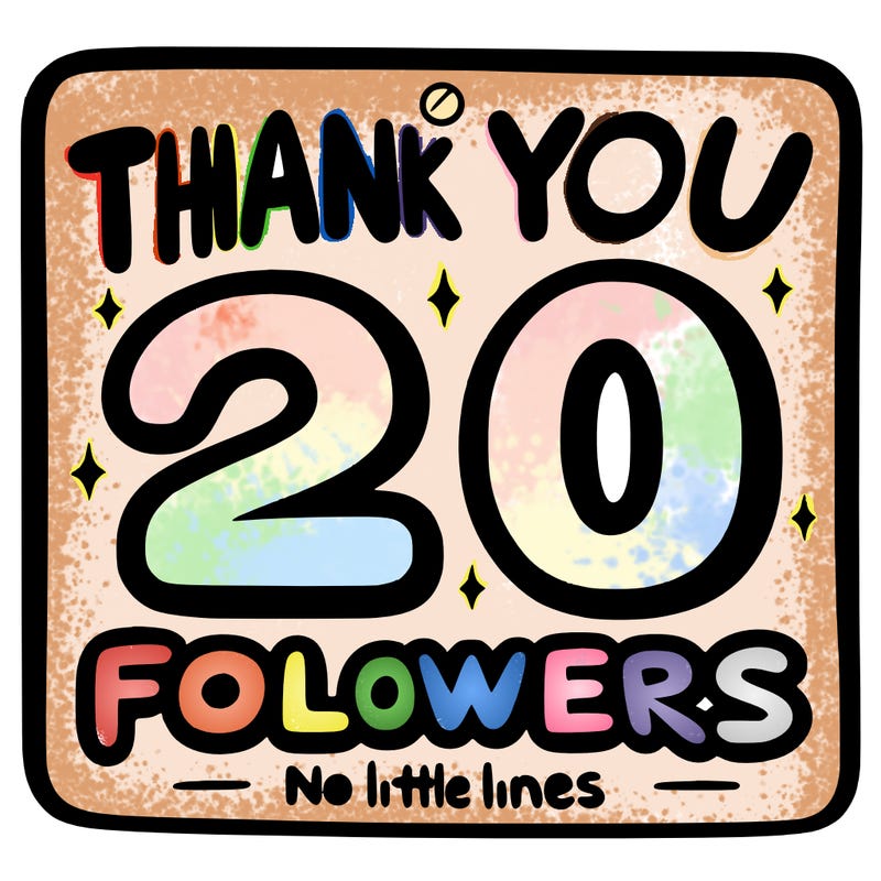 sign saying thank you for 20 followers