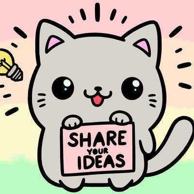 a cute cat saying share your ideas