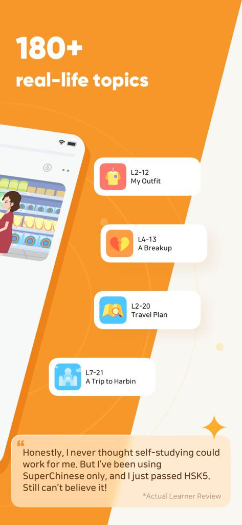 SuperChinese - Learn Chinese - Screenshot of SuperChinese app showcasing over 180 real-life lesson topics and a positive learner testimonial about passing the HSK5 exam.