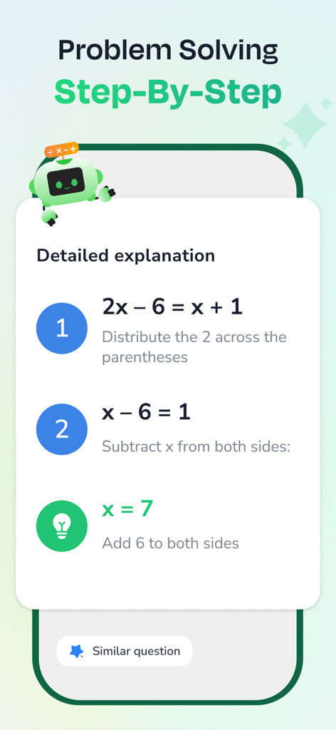 AI Math Solver App - SolveMate - SolveMate app interface showing a step-by-step math equation solution with detailed explanations and a robot mascot