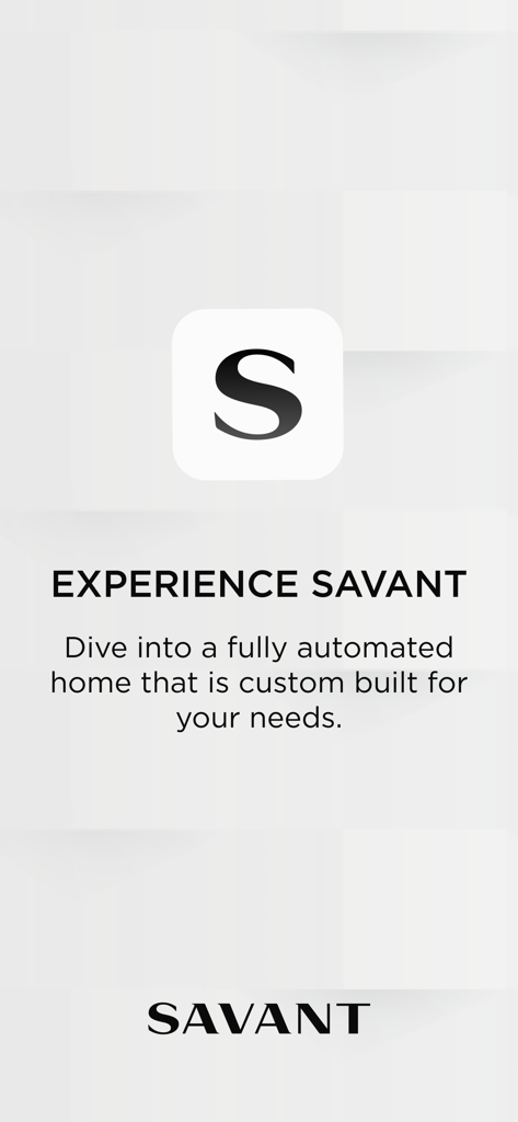 Savant - Savant Pro app intro screen with logo and tagline for automated luxury homes