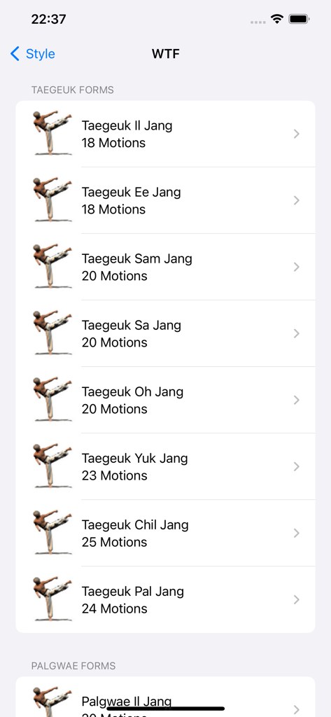 Taekwondo Forms (ITF/WTF) - A list of WTF Taekwondo Taegeuk forms displayed in a mobile app showing the number of motions for each form