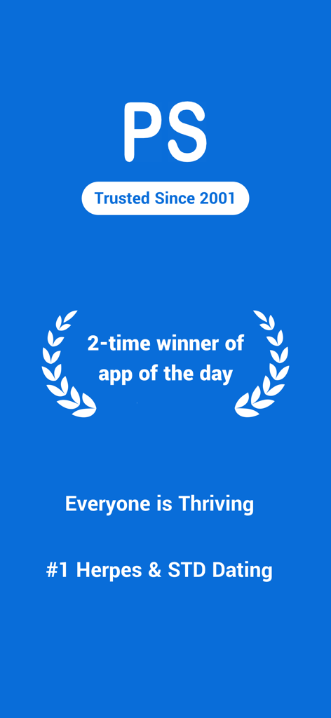 Positive Singles®: Herpes Date - Positive Singles app splash screen featuring its status as the number one herpes and STD dating platform since 2001