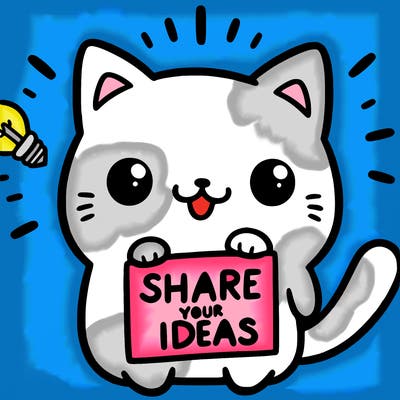 a cute cat saying share your ideas