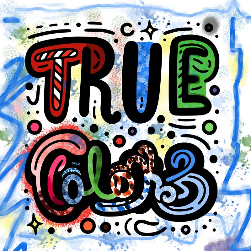 "true colors" written