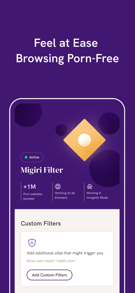 Migiri: Porn Blocker & More - Migiri app screen showing an active porn blocker with options for custom website filters and incognito mode protection
