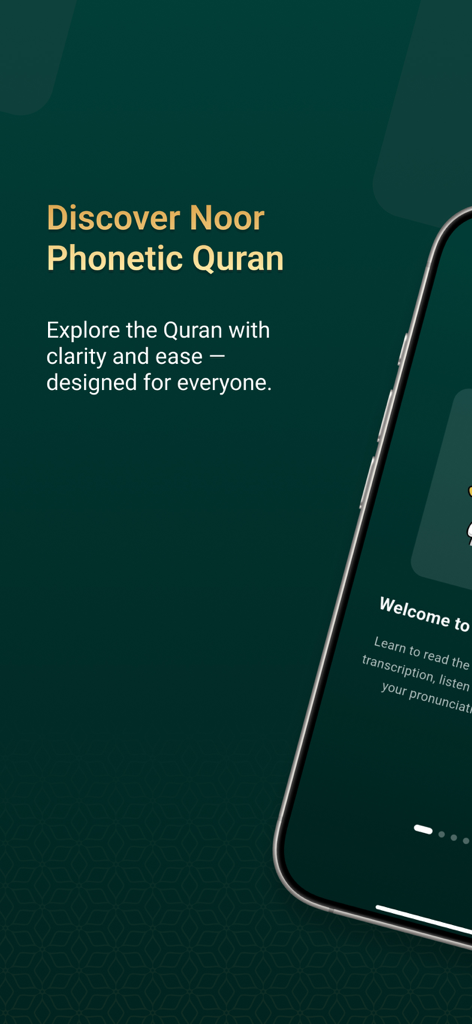 Noor: Phonetic Quran Guide - Welcome screen of the Noor Phonetic Quran app with a discover title and mission statement