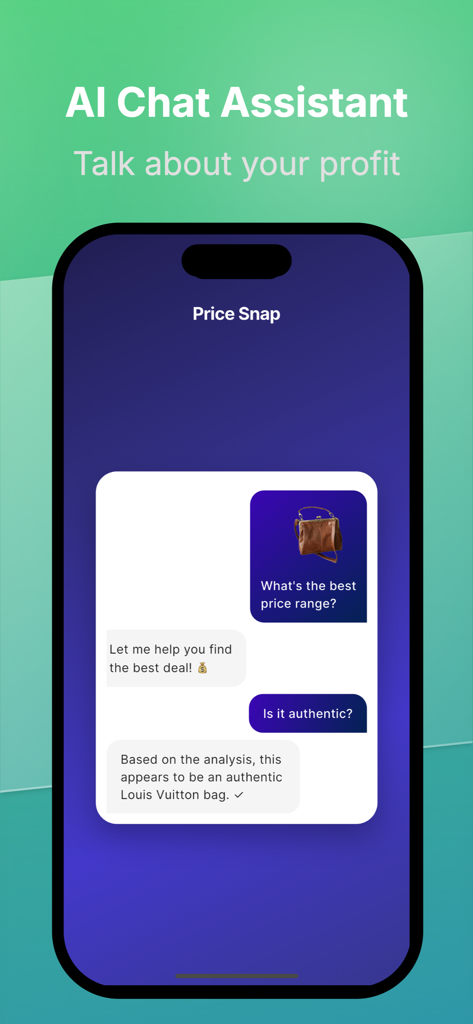 Price Snap: Ai Value Scanner - Price Snap app screen featuring an AI chat assistant confirming the authenticity of a Louis Vuitton bag