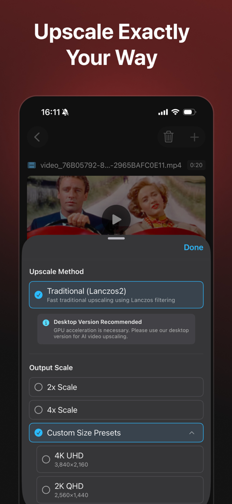 Upscal - Image & Video Enhance - Interface of Upscal app showing video upscaling methods and custom resolution presets like 4K UHD.