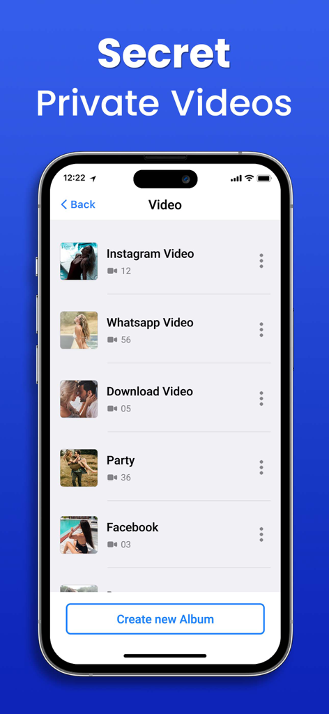Interface of the Secret Photo Vault app displaying a list of private video albums like Instagram and WhatsApp on an iPhone screen.