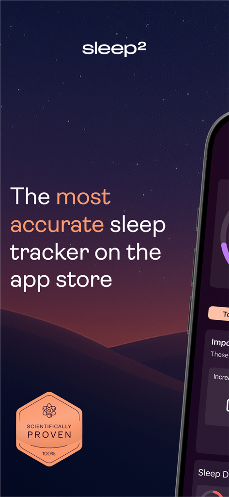 Promotional screen for sleep2 app stating it is the most accurate sleep tracker on the app store with a scientifically proven seal.