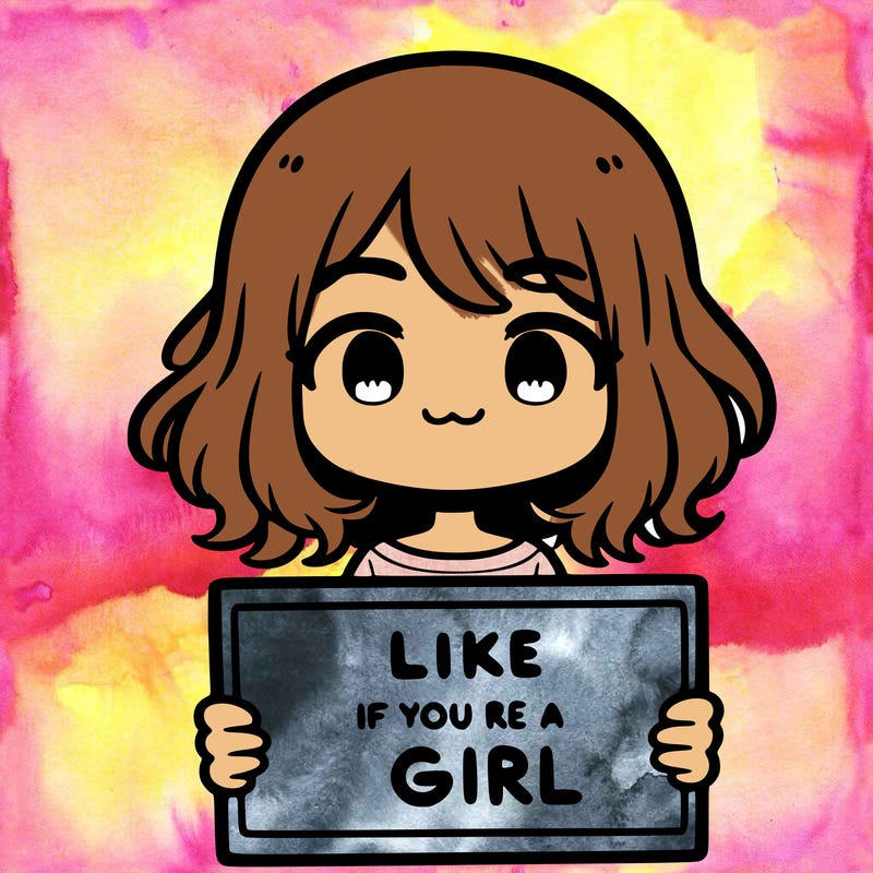 a cute girl holding a sign that says like if you’re a girl
