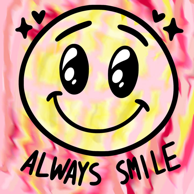 always smile