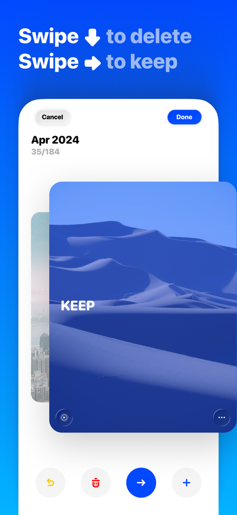 Photos Cleaner: Minus Photos - Interfaccia dell'app Minus Photos che mostra il gesto di scorrere a destra per conservare o scorrere verso il basso per eliminare per la pulizia delle foto