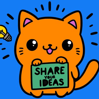 a cute cat saying share your ideas