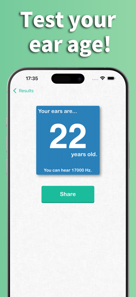 A screenshot of the Hearing Test app displaying a result that the users ears are 22 years old with a hearing frequency of 17000 Hz