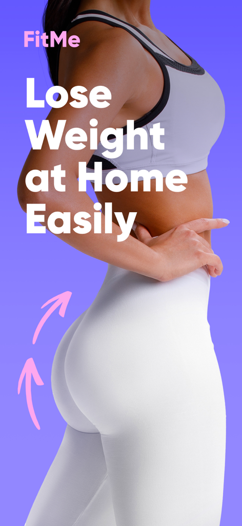 FitMe app promotional screen with text Lose Weight at Home Easily featuring a fit woman in white leggings