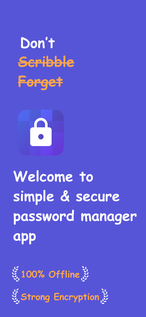 Risk Free Password Manager - Welcome screen of Risk Free Password Manager app featuring offline storage and strong encryption highlights.