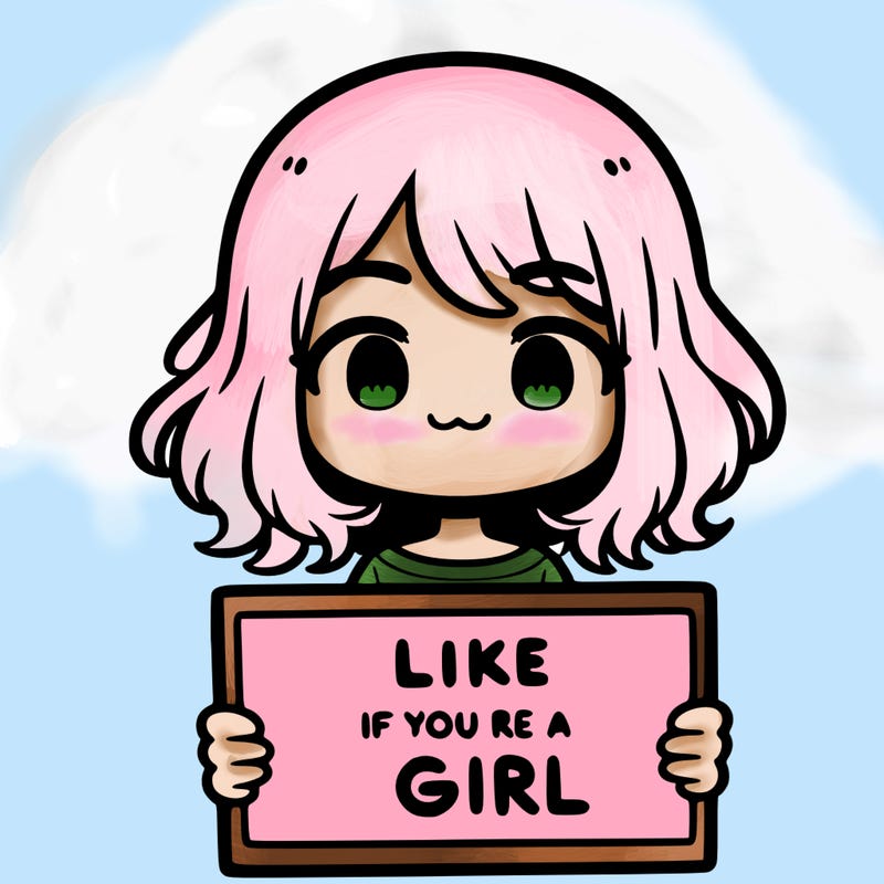 a cute girl holding a sign that says like if you’re a girl