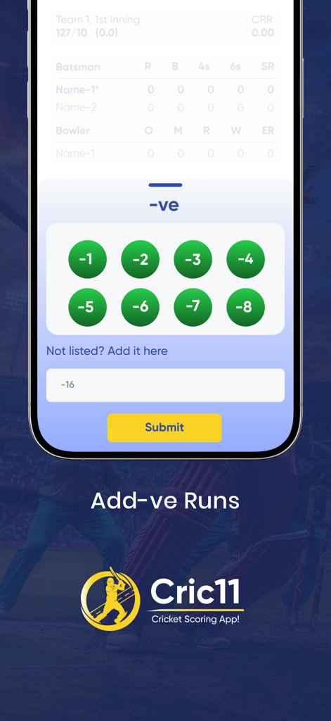 Cric11 app interface for adding negative runs to a cricket score