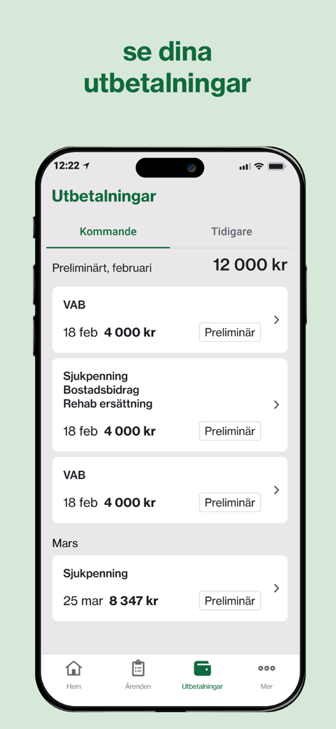 Mobile app interface displaying upcoming social security payments for VAB and housing benefits