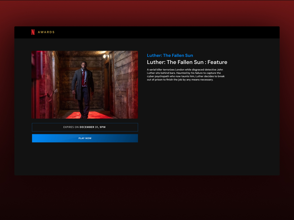 Netflix Awards app interface showing the film Luther The Fallen Sun with a play now button