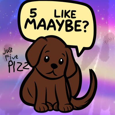 a puppy that says 5 like maybe