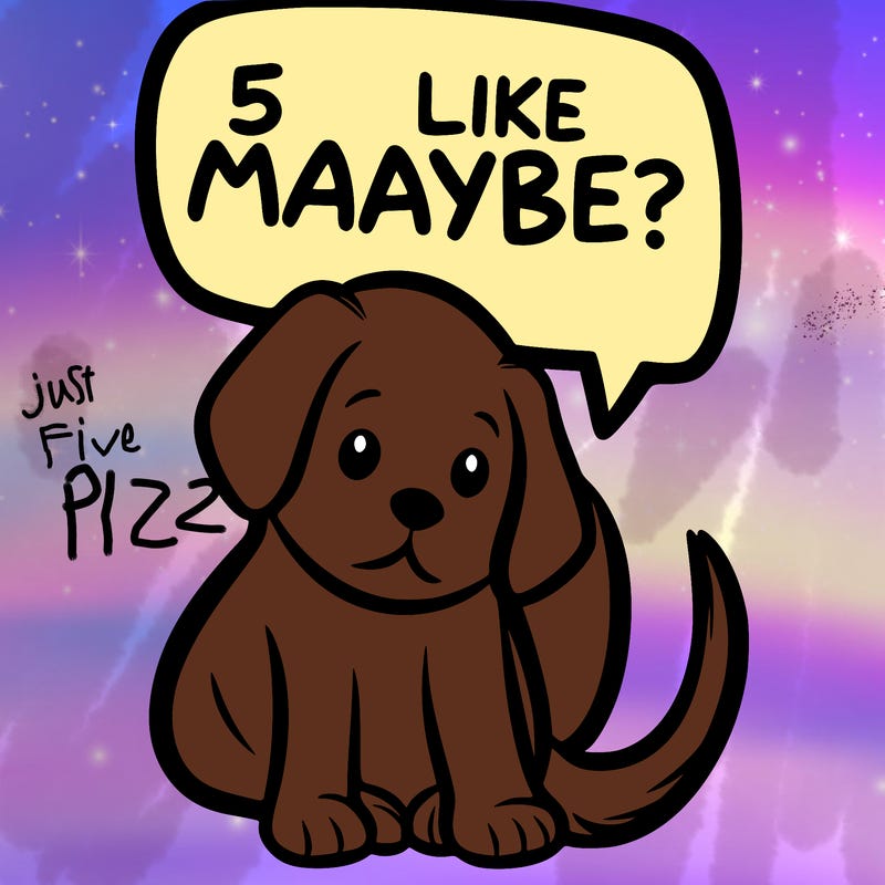 a puppy that says 5 like maybe