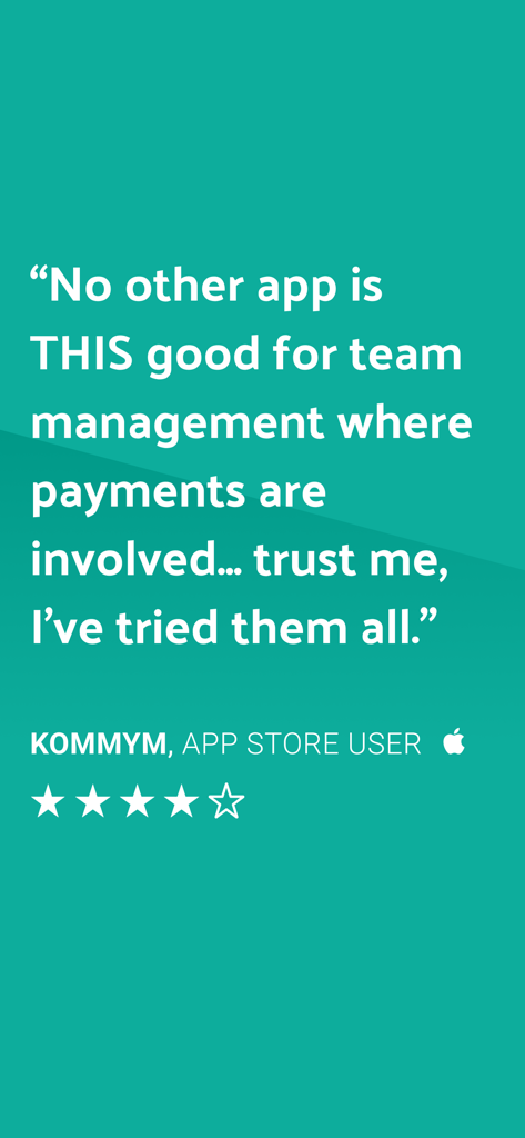 Témoignage d'utilisateur louant Teamo comme la meilleure application pour la gestion d'équipe et le traitement des paiements