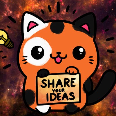 a cute cat saying share your ideas