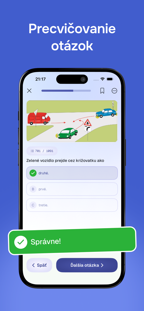 Autoškola - 2026 (SK) - Pantalla de práctica de la aplicación de autoescuela de Eslovaquia mostrando una pregunta sobre normas de tráfico en una intersección con la respuesta correcta