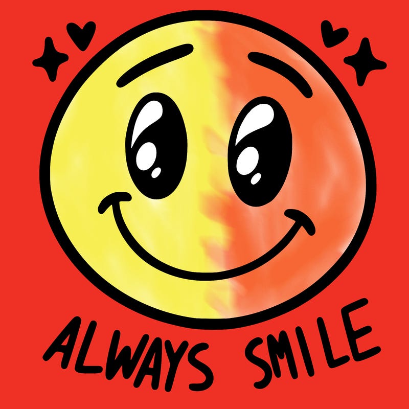 always smile