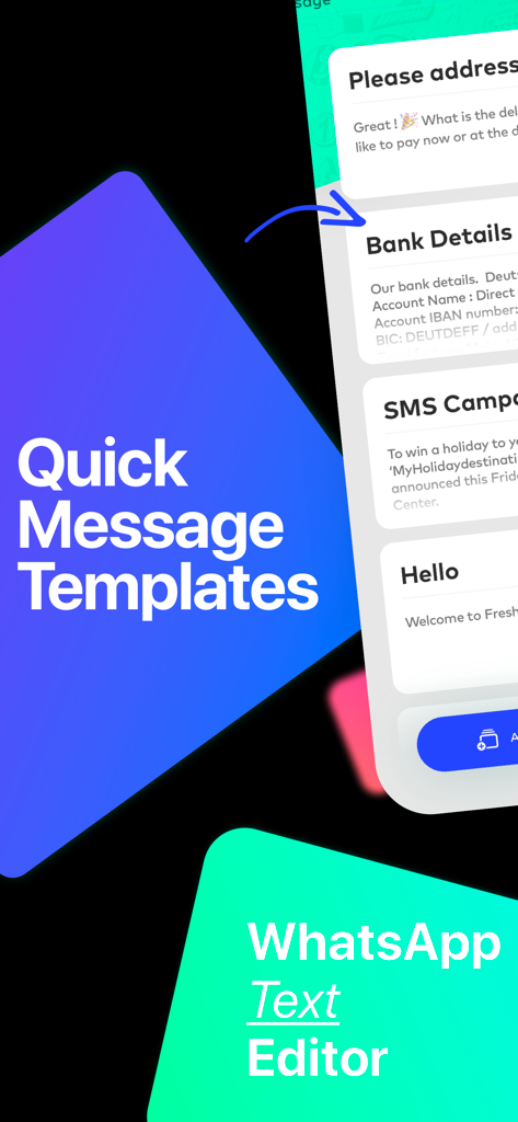 Direct Message for WhatsApp - A display of the quick message templates and text editor features within the Direct Message app interface