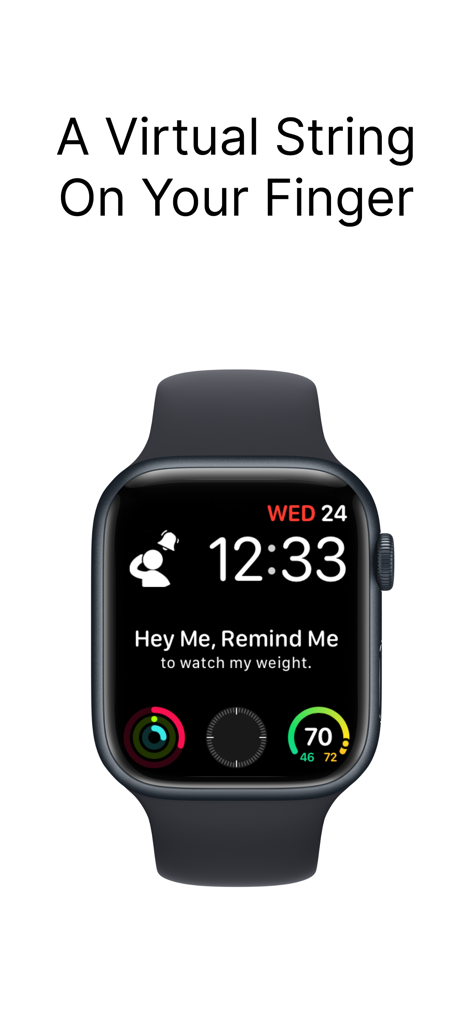 Hey Me, Remind Me - An Apple Watch face displaying a personalized reminder from the Hey Me Remind Me app