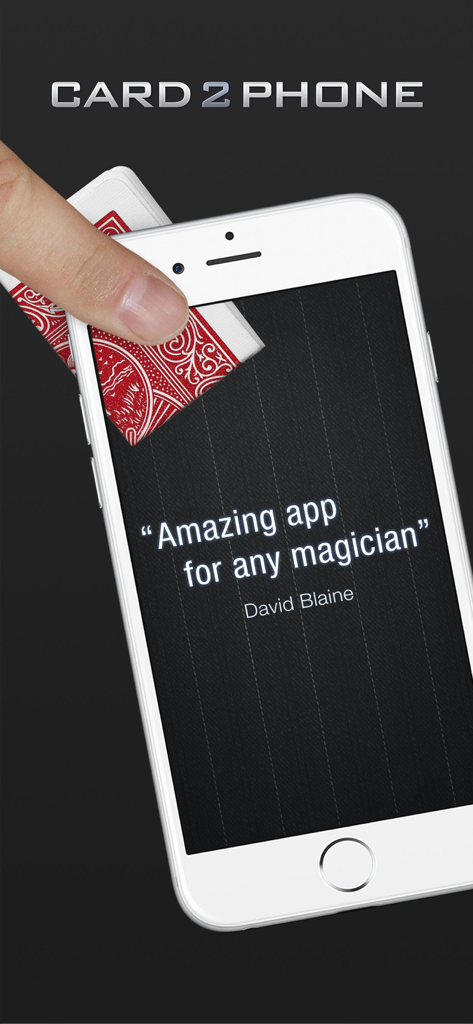Card2Phone - A magic trick demonstration showing a playing card being pulled out of an iPhone screen with a quote from David Blaine.