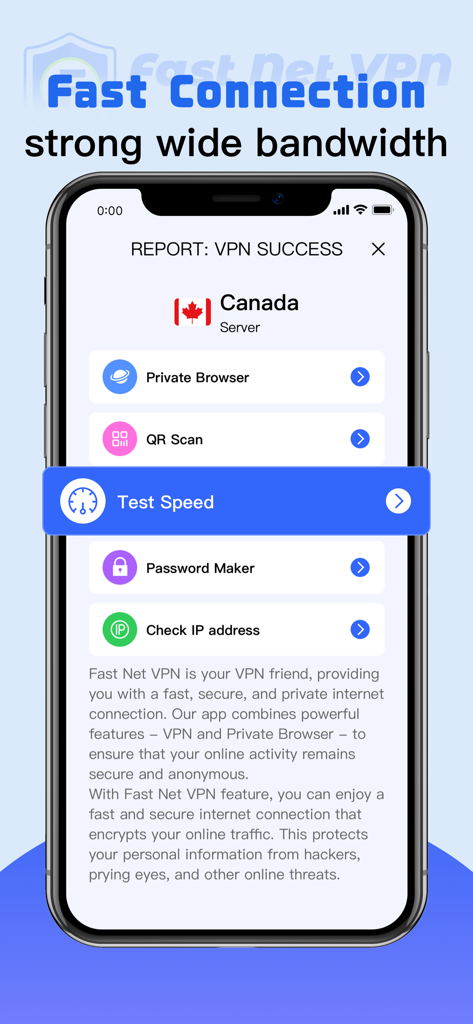A smartphone screen showing a successful VPN connection to a Canada server with a menu of privacy tools including Private Browser and Test Speed.