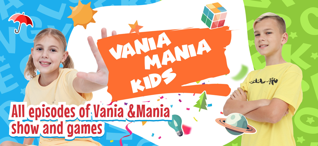Vania Mania Kids Games & Video - Vania Mania Kids app promotional banner featuring video episodes and educational games for children