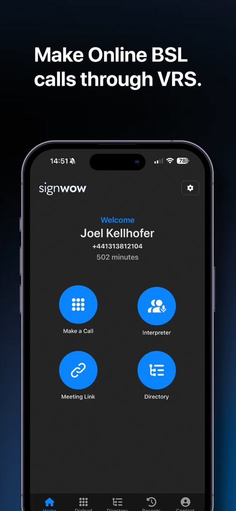 SignWow app main screen showing BSL call and interpreter options via VRS