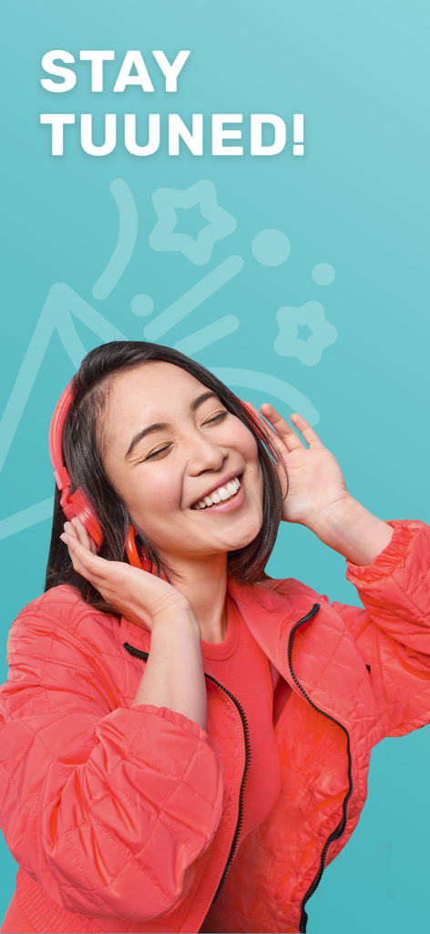 A happy young woman wearing red headphones on a teal background with the text Stay Tuuned