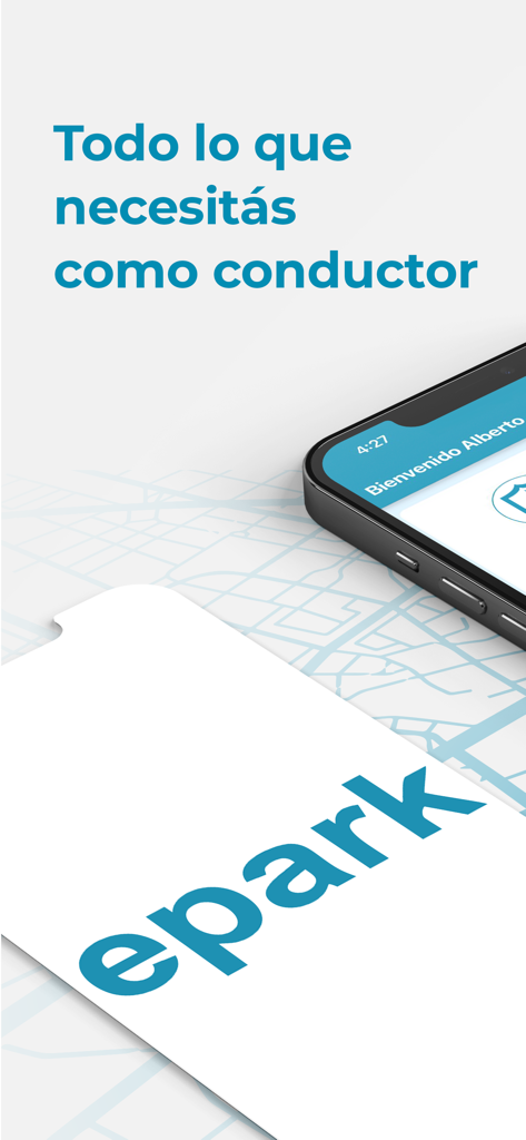 Interfaz de la aplicación de estacionamiento epark para conductores mostrando un smartphone con el texto Todo lo que necesitas como conductor