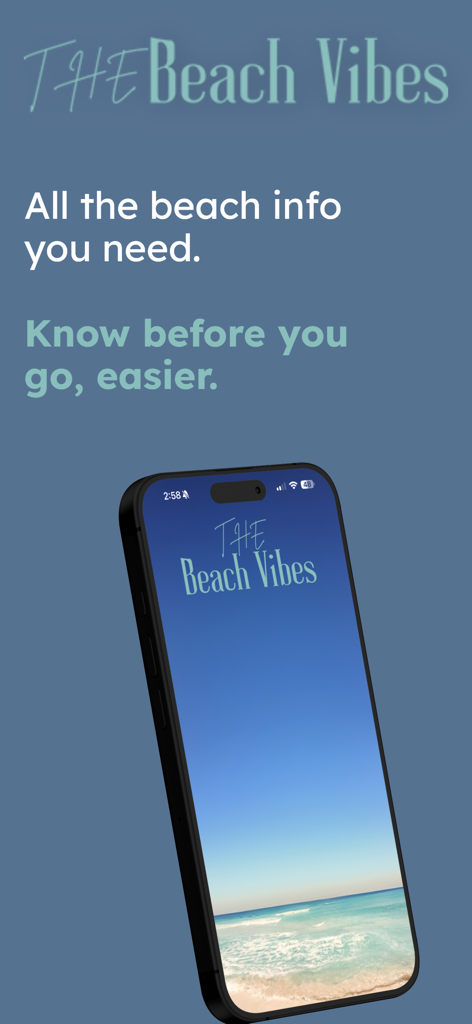 The Beach Vibes - Introductory screen for The Beach Vibes app on an iPhone showing a beach horizon and app logo