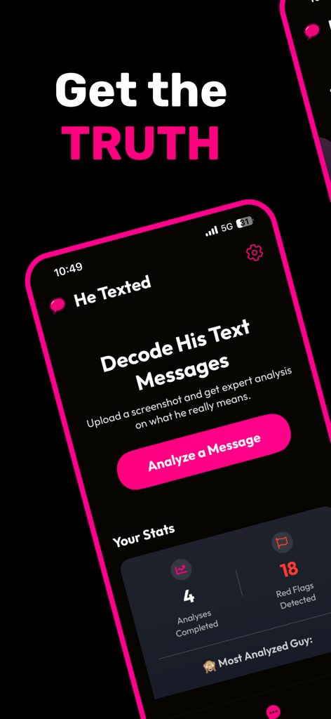 He Texted - Get the Truth - He Texted app interface showing options to decode text messages and view dating statistics like red flags detected