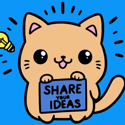a cute cat saying share your ideas